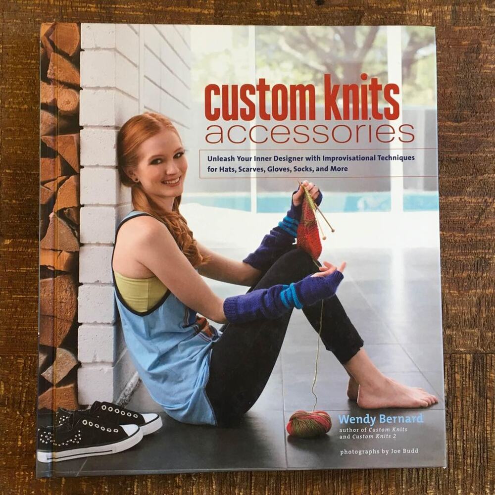 Custom Knits Knitting Accessories Book Hats Scarves Gloves Socks More DIY